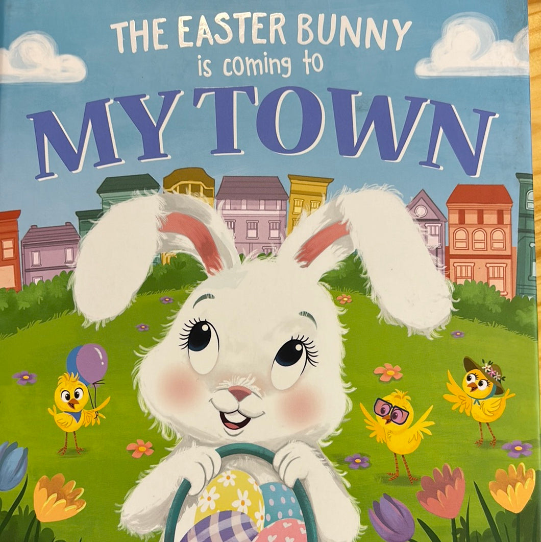 The Easter Bunny is coming to My Town
