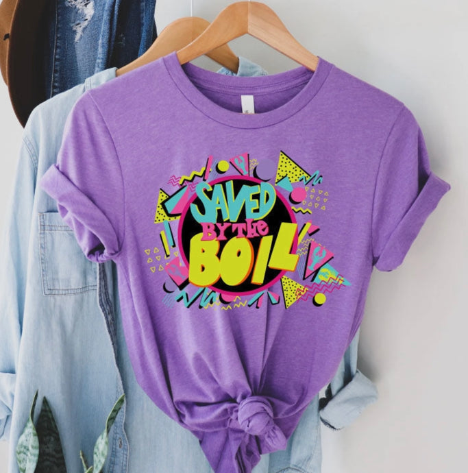 Saved by the Boil Tee